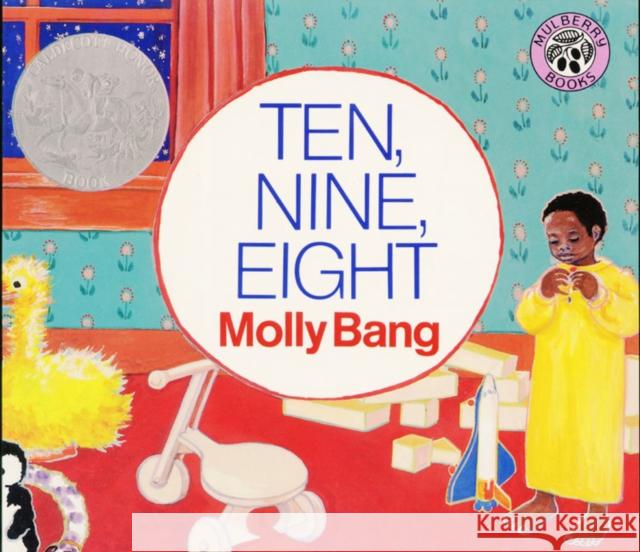 Ten, Nine, Eight Molly Bang Molly Bang 9780688009069 Greenwillow Books
