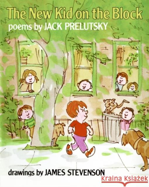 The New Kid on the Block Jack Prelutsky James Stevenson 9780688022716 Greenwillow Books