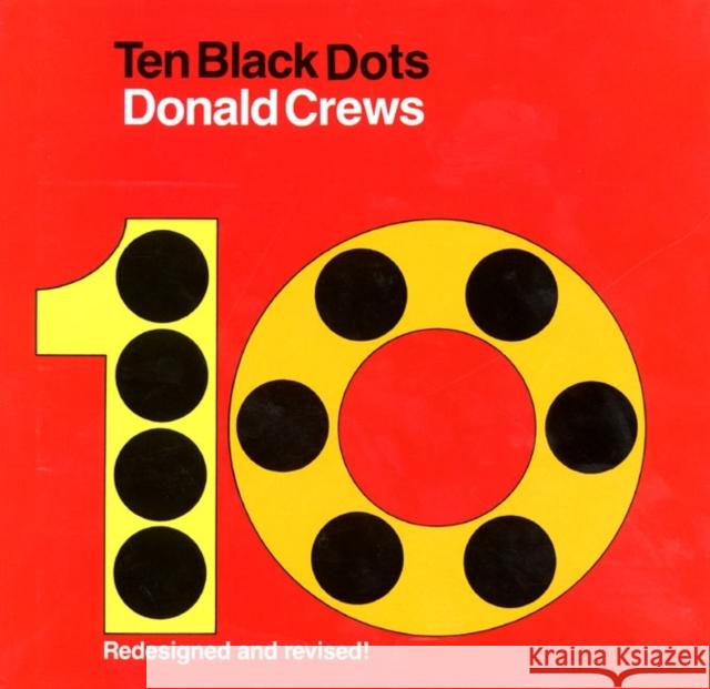 Ten Black Dots Donald Crews Donald Crews 9780688060671 Greenwillow Books
