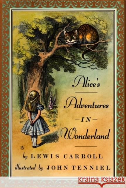 Alice's Adventures in Wonderland Lewis Carroll John Tenniel Peter Glassman 9780688110871