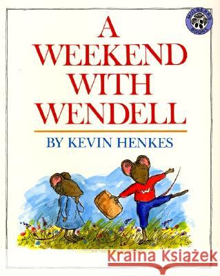 A Weekend with Wendell Kevin Henkes Kevin Henkes 9780688140243 Greenwillow Books