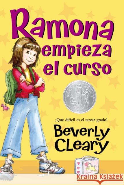 Ramona Empieza El Curso: Ramona Quimby, Age 8 (Spanish Edition) Cleary, Beverly 9780688154875 Rayo