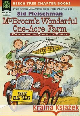 McBroom's Wonderful One-Acre Farm Sid Fleischman Quentin Blake 9780688155957 HarperTrophy