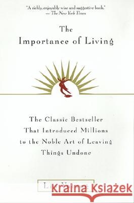 The Importance of Living Lin Yutang 9780688163525 Quill