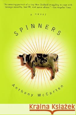 Spinners Anthony McCarten 9780688179045