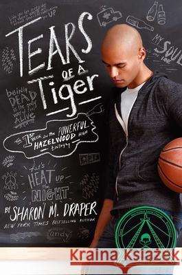 Tears of a Tiger Sharon M. Draper 9780689318788 Simon & Schuster