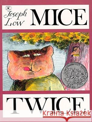 Mice Twice Joseph Low 9780689710605