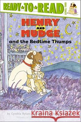Henry and Mudge and the Bedtime Thumps: Ready-To-Read Level 2 Rylant, Cynthia 9780689801624 Aladdin Paperbacks