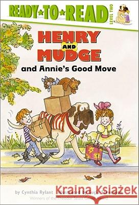Henry And Mudge and Annies Good Move Cynthia Rylant 9780689811746