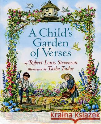 A Child's Garden of Verses Robert Louis Stevenson Tasha Tudor 9780689823824 Simon & Schuster Children's Publishing