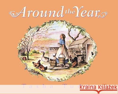 Around the Year Tasha Tudor 9780689828478 Simon & Schuster