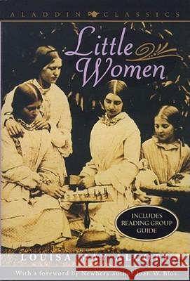 Little Women Louisa May Alcott Joan W. Blos Joan W. Blos 9780689835315 Aladdin Paperbacks