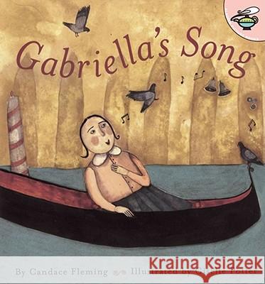 Gabriella's Song Candace Fleming Giselle Potter 9780689841750 Aladdin Paperbacks