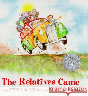 The Relatives Came Cynthia Rylant Stephen Gammell 9780689845086 Atheneum Books