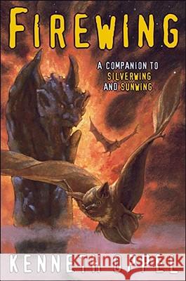 Firewing Kenneth Oppel 9780689849930 Simon & Schuster Children's Publishing