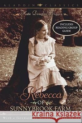 Rebecca of Sunnybrook Farm Kate Douglas Wiggin Marion Dane Bauer 9780689860010