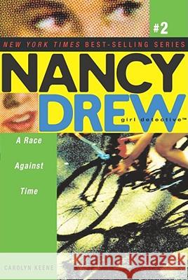 A Race Against Time Carolyn Keene 9780689865671 Aladdin Paperbacks