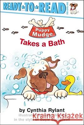 Puppy Mudge Takes a Bath Cynthia Rylant Isidre Mones 9780689866210 