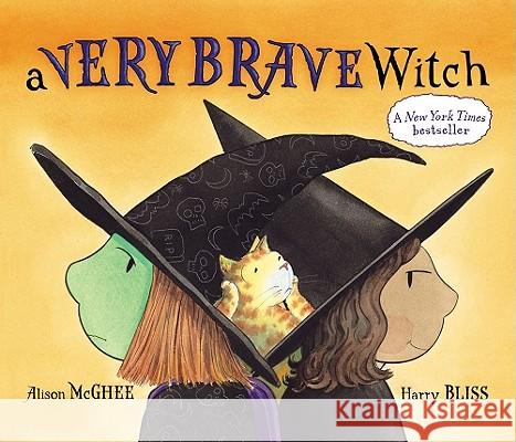 A Very Brave Witch Alison McGhee Harry Bliss 9780689867316 Paula Wiseman Books