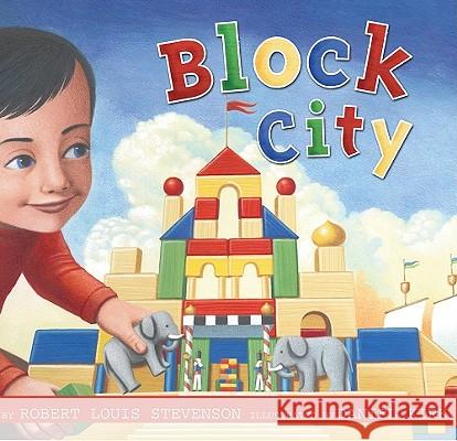 Block City Robert Louis Stevenson Daniel Kirk 9780689869648