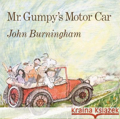 Mr. Gumpy's Motor Car John Burningham John Burningham 9780690007992 HarperCollins Publishers
