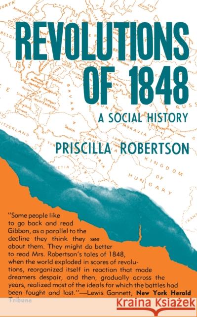 Revolutions of 1848: A Social History Robertson, Priscilla Smith 9780691007564