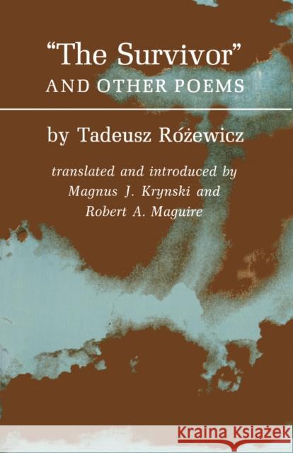 The Survivors and Other Poems Tadeusz Rozewicz 9780691013329 Princeton University Press