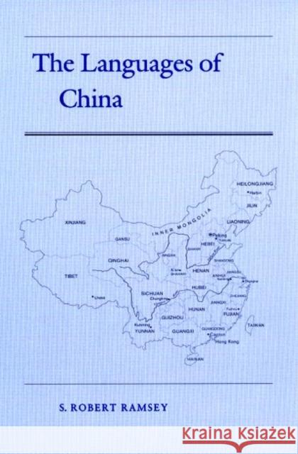 The Languages of China S. Robert Ramsey 9780691014685 Princeton University Press