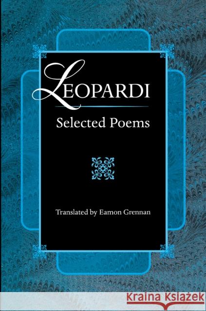 Leopardi: Selected Poems Leopardi, Giacomo 9780691016443 0