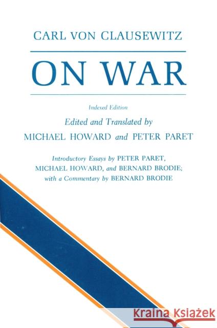 On War Clausewitz Von 9780691018546 Princeton University Press