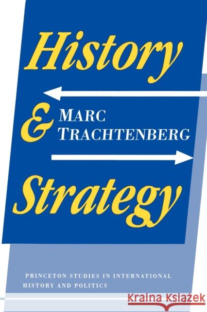 History and Strategy Marc Trachtenberg 9780691023434