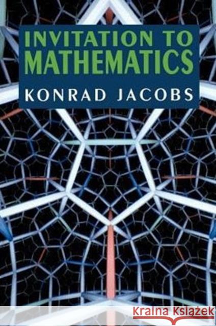 Invitation to Mathematics Konrad Jacobs 9780691025285 Princeton University Press