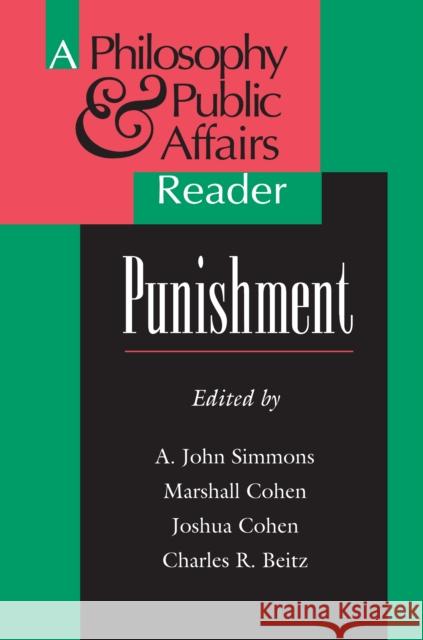 Punishment: A Philosophy and Public Affairs Reader Simmons, A. John 9780691029559 Princeton University Press