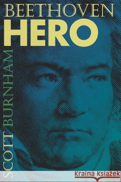 Beethoven Hero Scott Burnham 9780691050584 Princeton University Press