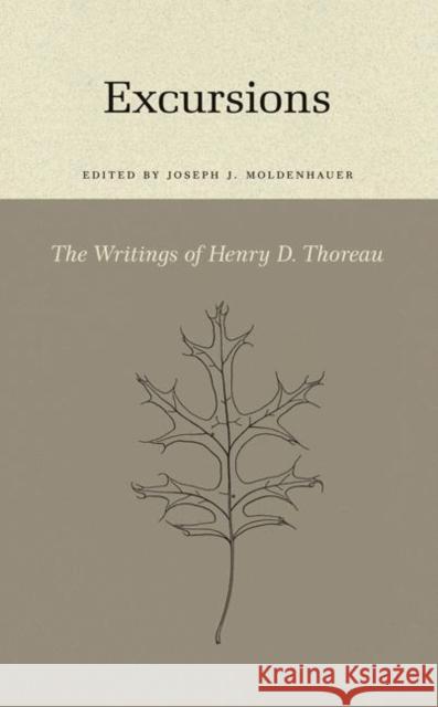Excursions Henry David Thoreau Joseph J. Moldenhauer 9780691064505 Princeton University Press