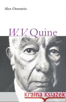 W. V. Quine Alex Orenstein 9780691096063 Princeton University Press