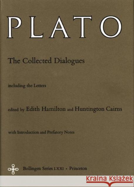 The Collected Dialogues of Plato  Plato 9780691097183 0