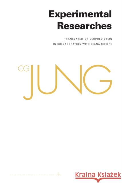 Collected Works of C.G. Jung, Volume 2: Experimental Researches Jung, C. G. 9780691097640 Princeton University Press