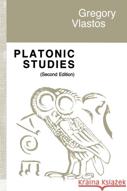 Platonic Studies Vlastos, Gregory 9780691100210