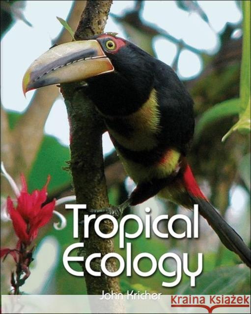 Tropical Ecology John Kricher 9780691115139