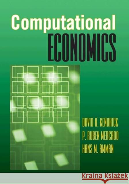 Computational Economics David A Kendrick 9780691125497