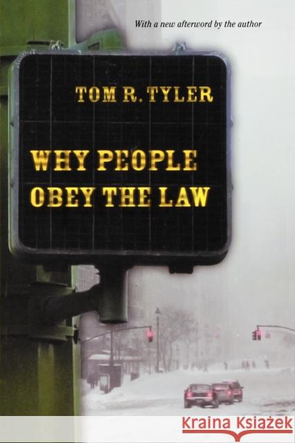 Why People Obey the Law Tom R. Tyler 9780691126739 Princeton University Press