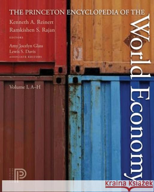 The Princeton Encyclopedia of the World Economy. (Two Volume Set) Reinert, Kenneth a. 9780691128122