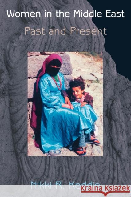 Women in the Middle East: Past and Present Keddie, Nikki R. 9780691128634