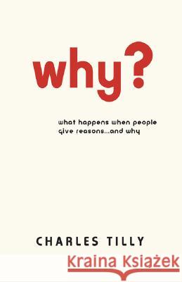 Why? Charles Tilly 9780691136486 0