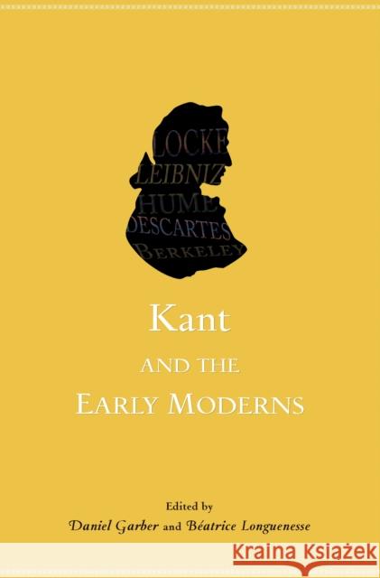 Kant and the Early Moderns  Garber 9780691137018 0