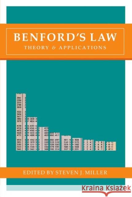 Benford's Law: Theory and Applications Miller, Steven J. 9780691147611 John Wiley & Sons