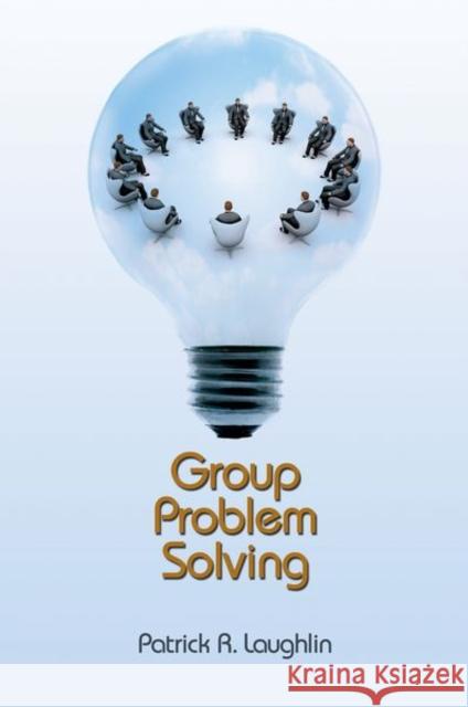 Group Problem Solving Patrick Laughlin 9780691147918 0