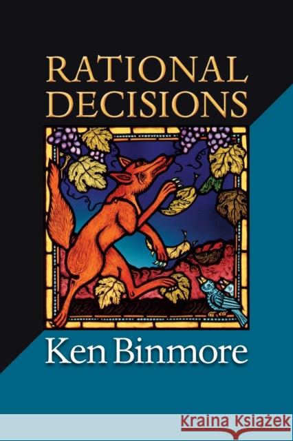 Rational Decisions Ken Binmore 9780691149899 0