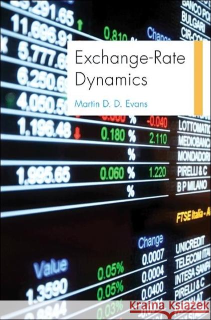 Exchange-Rate Dynamics Martin D. D. Evans 9780691150895 Princeton University Press